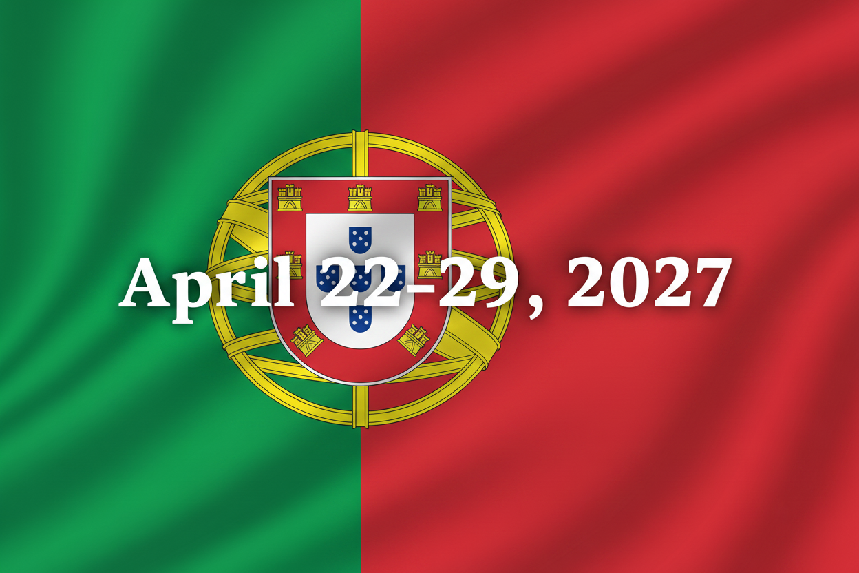 Portugal Flag - April 22-29, 2027